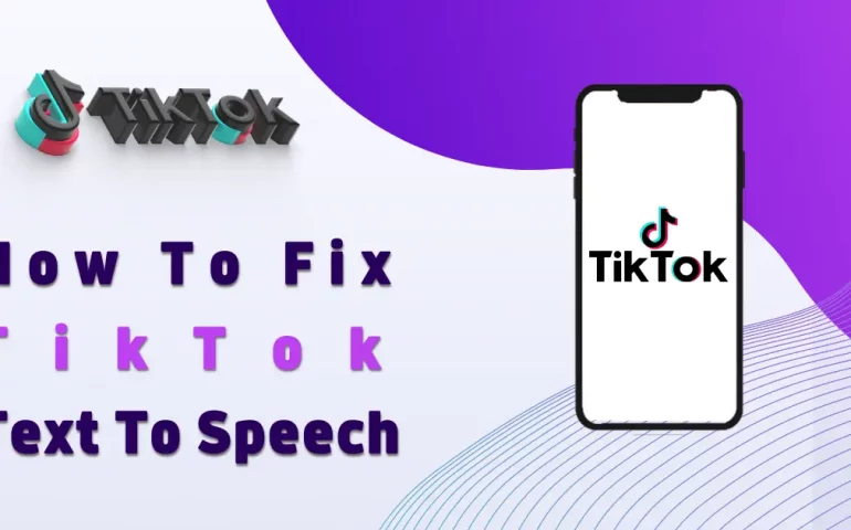 Tiktok Text To Speech Not Working, text to speech